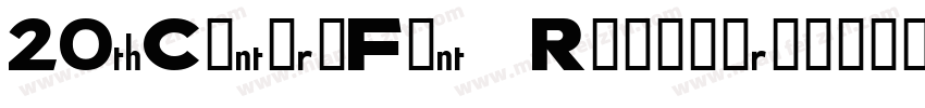 20thCenturyFont Regular字体转换
